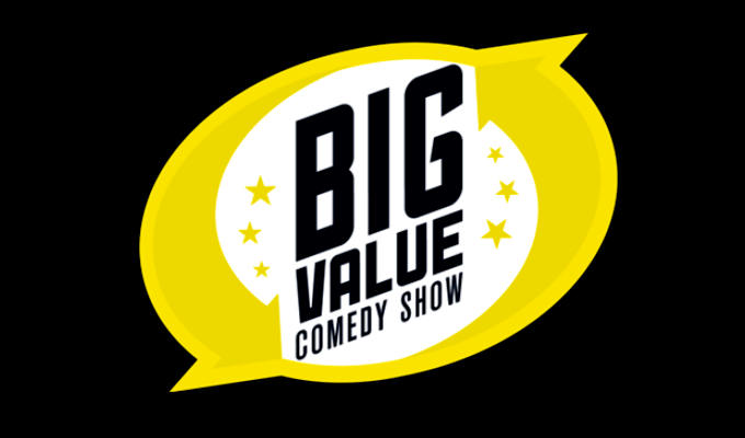  Big Value Comedy Show