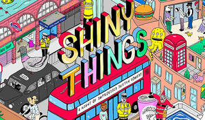 Shiny Things – Comedy Extravaganza