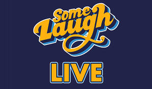 Some Laugh Live